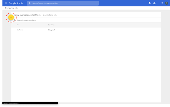Configure Google Workspace with Black Pearl Mail - Using a Test Pilot Organizational Unit (OU)1