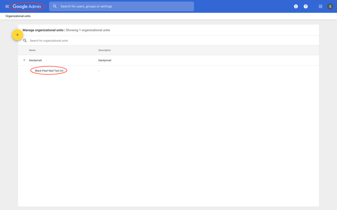 Configure Google Workspace with Black Pearl Mail - Using a Test Pilot Organizational Unit (OU)3